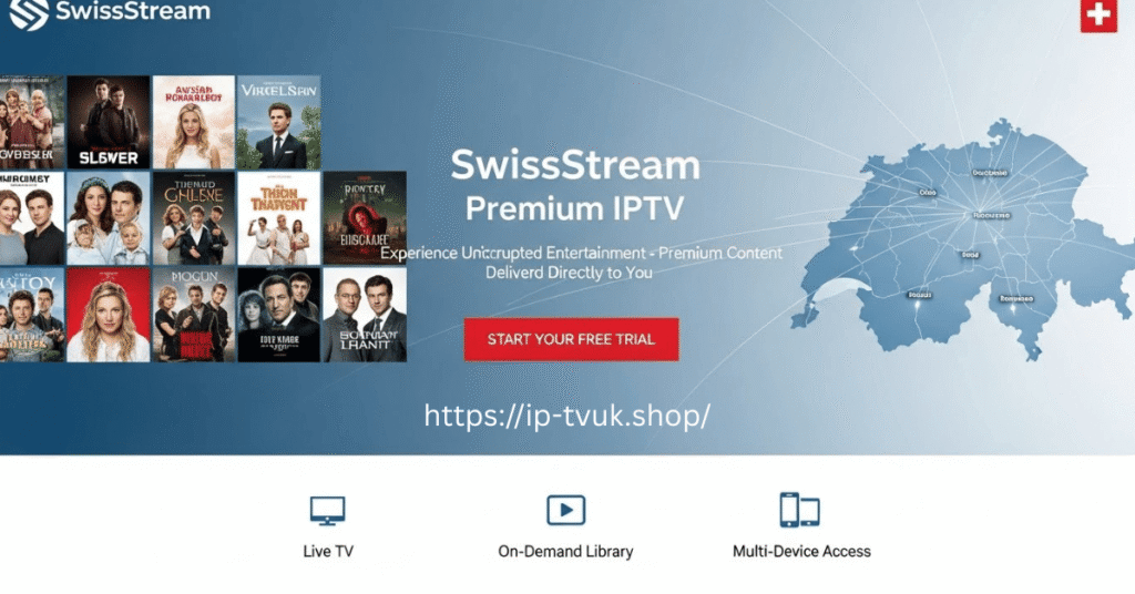 IPTV Subscription Provider in Switzerland